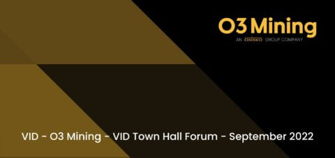 VID - O3 Mining - VID Town Hall Forum - September 2022